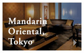 Mandarin Oriental,Tokyo
